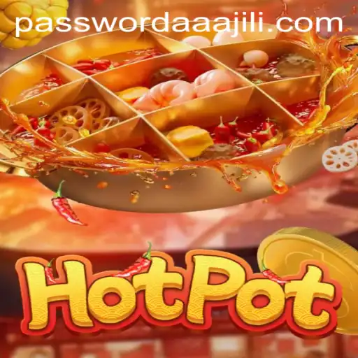 Explore the Exciting World of Hotpot: A Fusion of Fun and Strategy