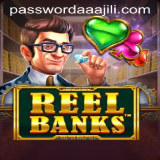Exploring the Exciting World of ReelBanks and AAAJILI